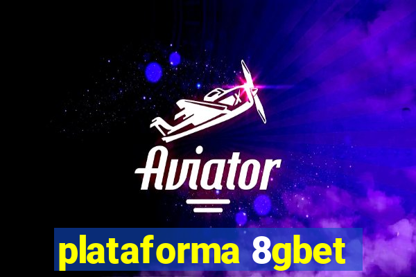 plataforma 8gbet